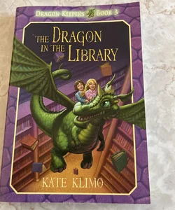 Dragon Keepers #3: the Dragon in the Library