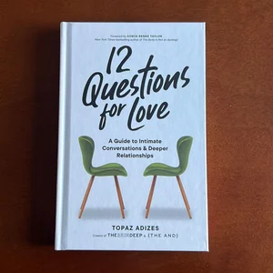 12 Questions for Love