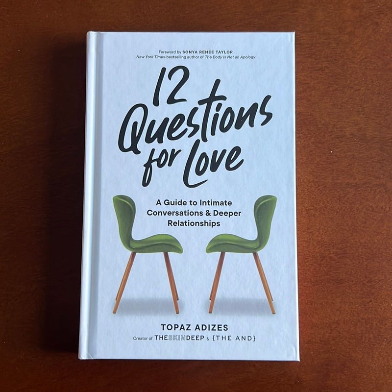 12 Questions for Love