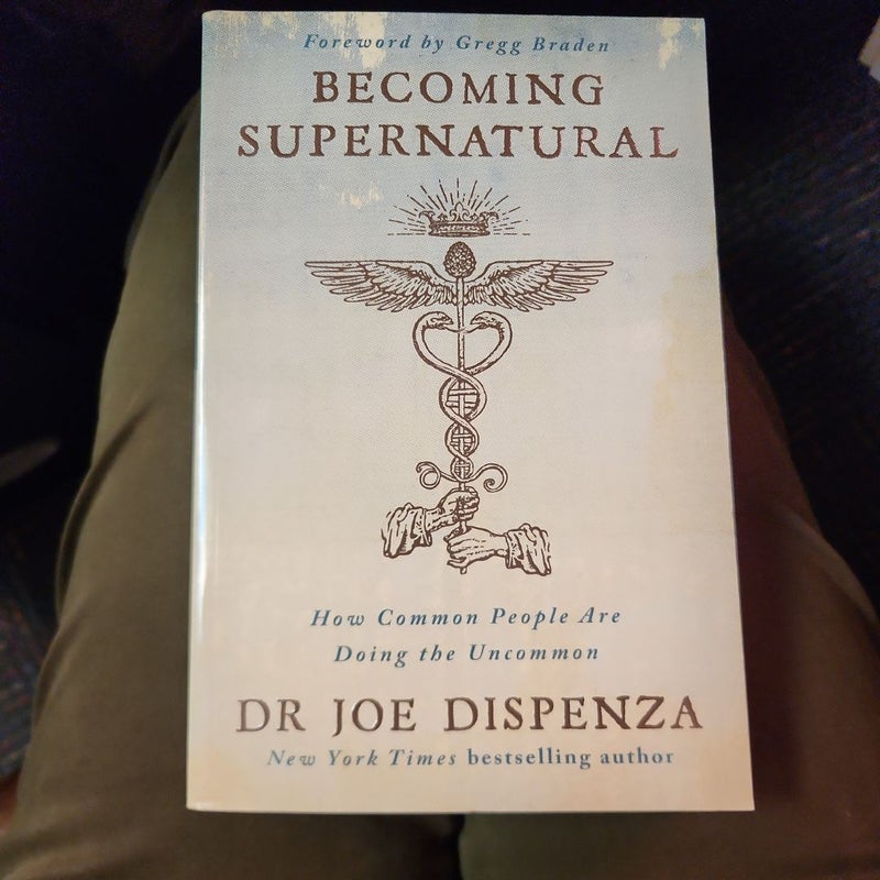 Becoming Supernatural