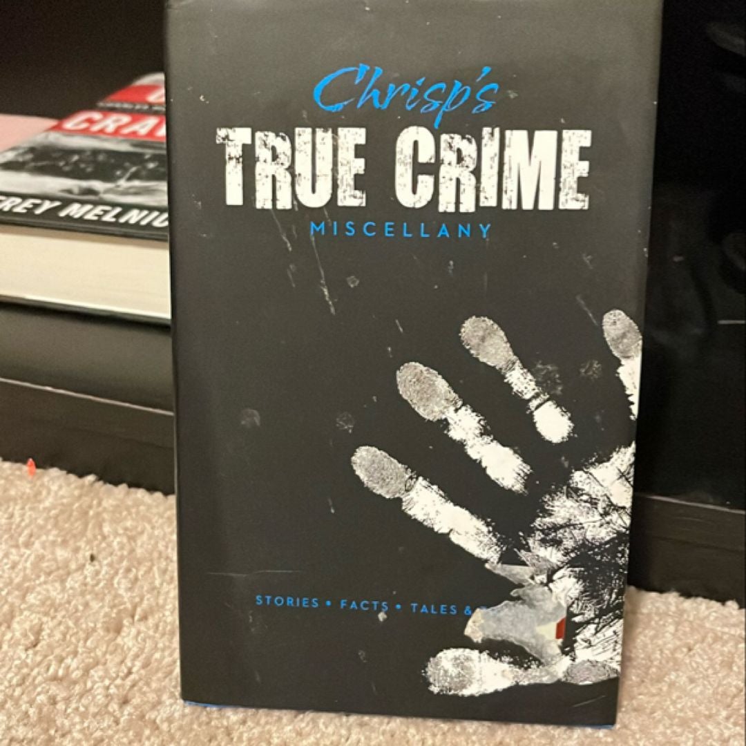 Crisp's True Crime