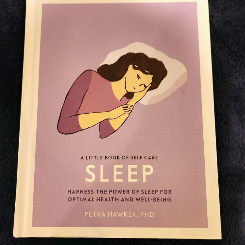 A Little Book of Self Care: Sleep