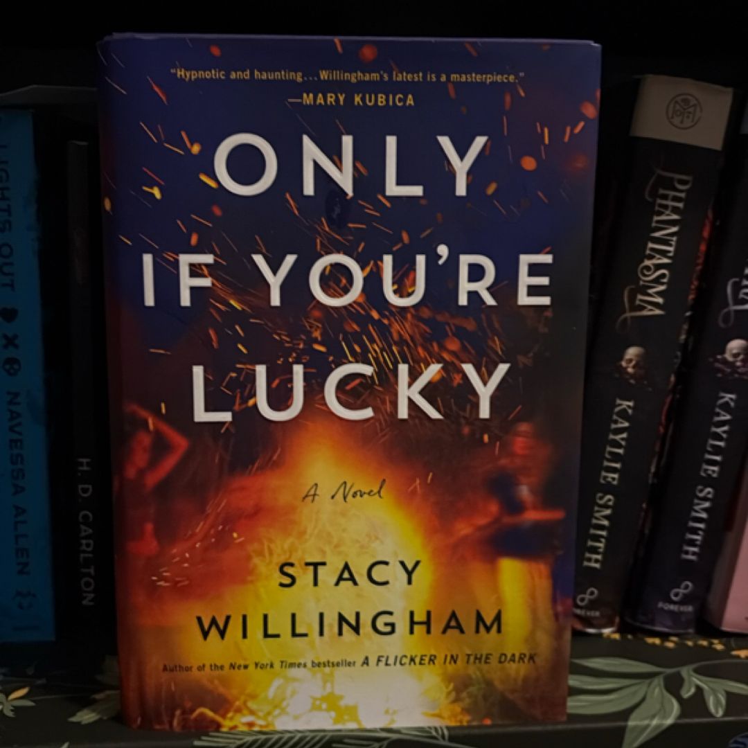 Only If You're Lucky