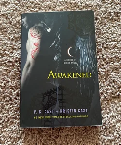 Awakened