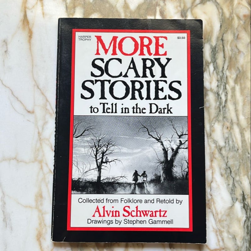 More Scary Stories to Tell in the Dark