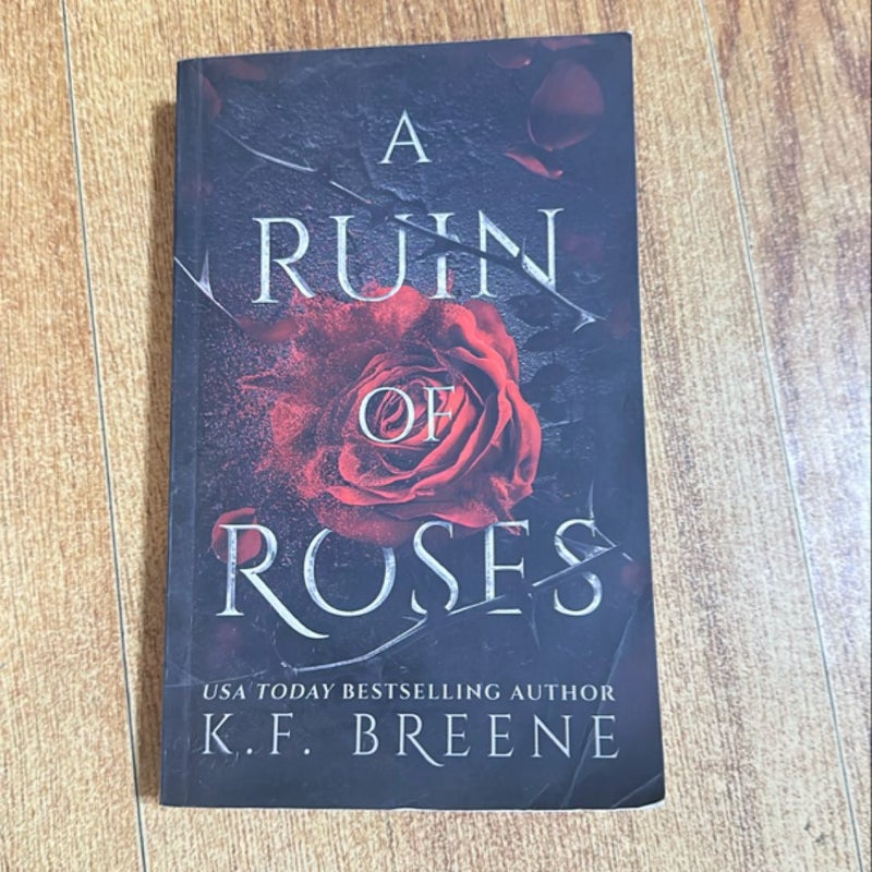 A Ruin of Roses