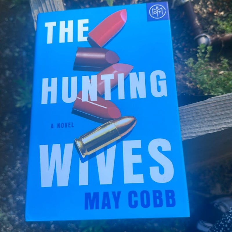 The Hunting Wives