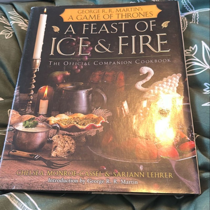 A Feast of Ice and Fire: the Official Game of Thrones Companion Cookbook