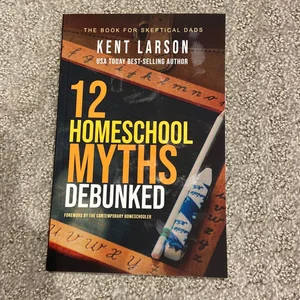 12 Homeschool Myths Debunked