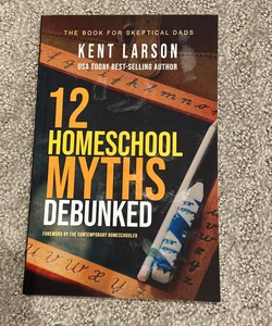 12 Homeschool Myths Debunked