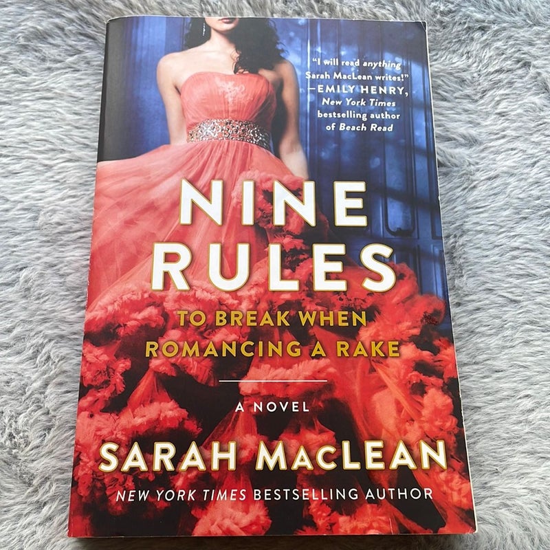 *signed*Nine Rules to Break When Romancing a Rake