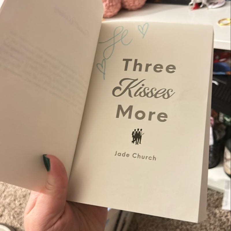 Three Kisses More