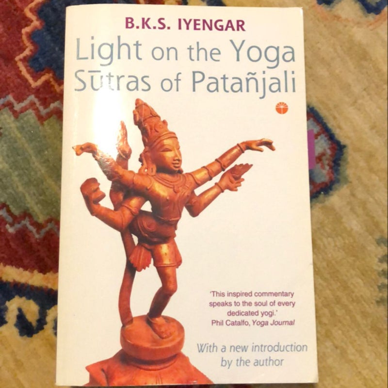 Light on the Yoga Sutras of Patanjali