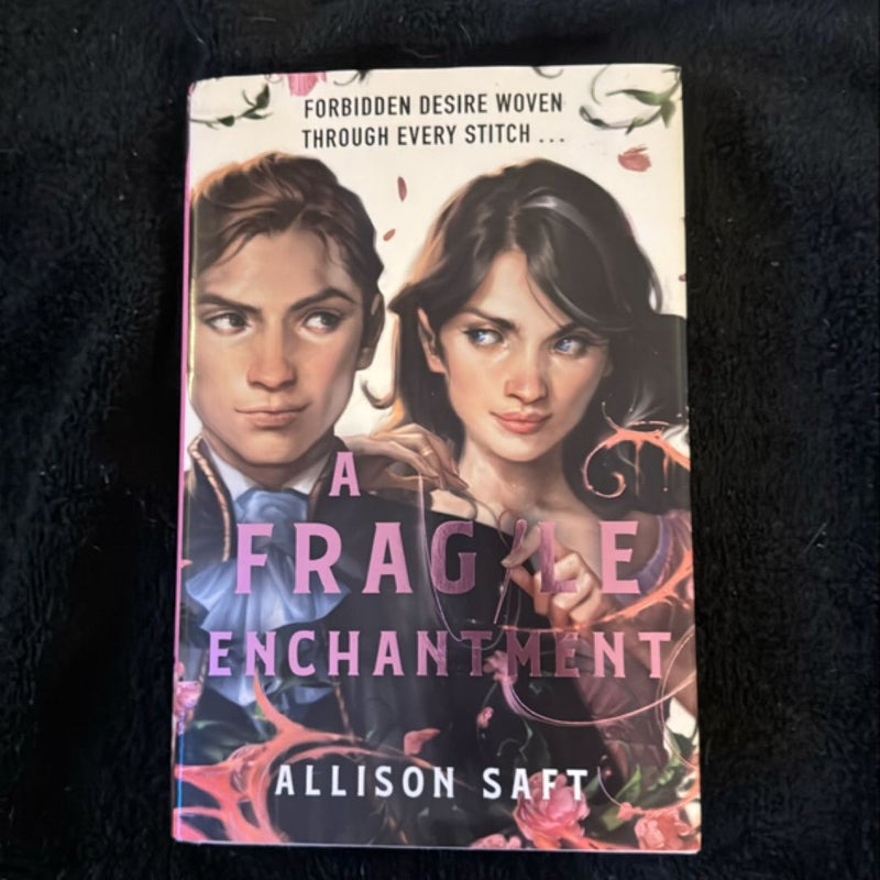 A Fragile Enchantment (Fairyloot Edition)