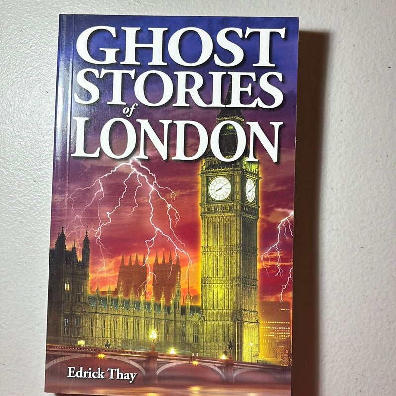 Ghost Stories of London