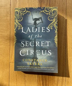 The Ladies of the Secret Circus