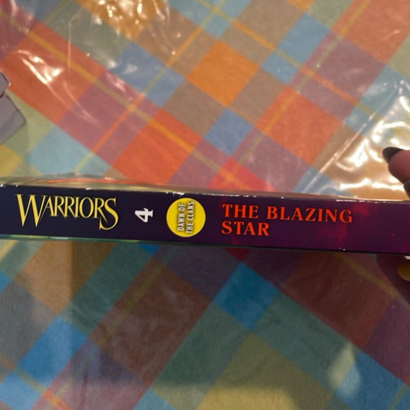 Warriors: Dawn of the Clans #4: the Blazing Star