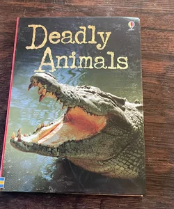 Deadly Animals 