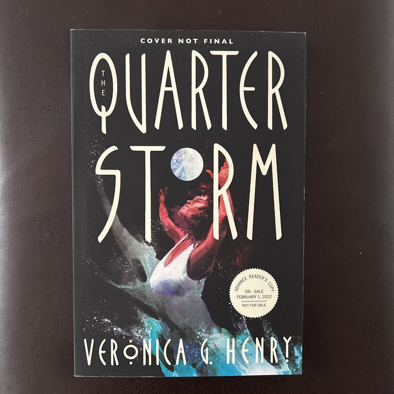 The Quarter Storm