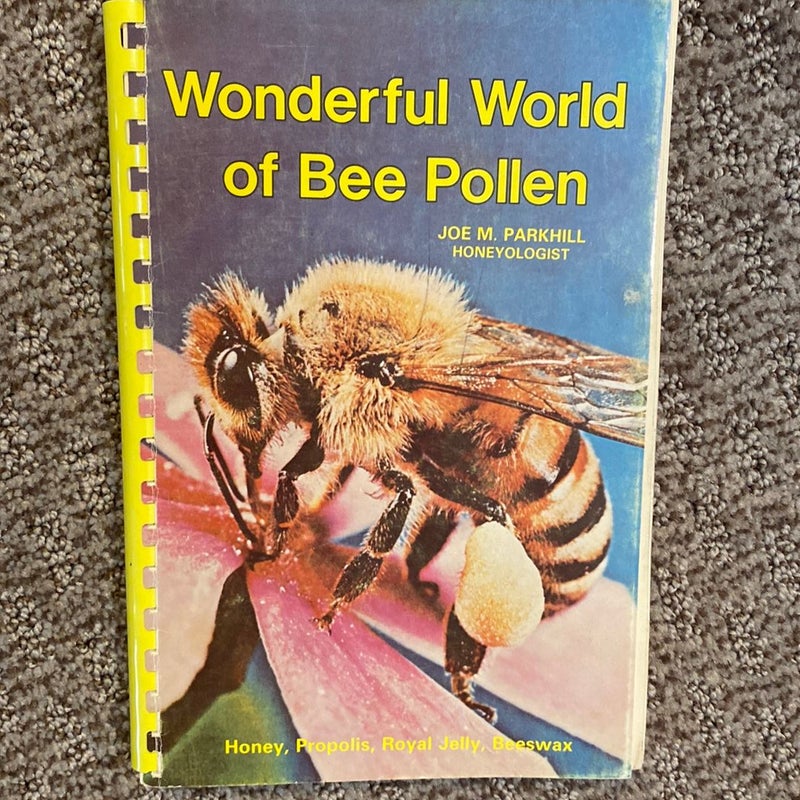 Wonderful World of Bee Pollen