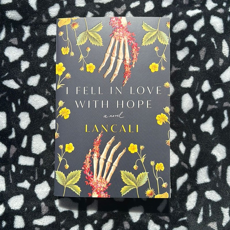 I Fell in Love with Hope