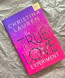 The True Love Experiment