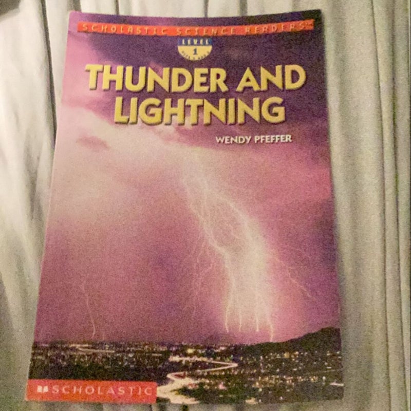 Thunder and Lightning