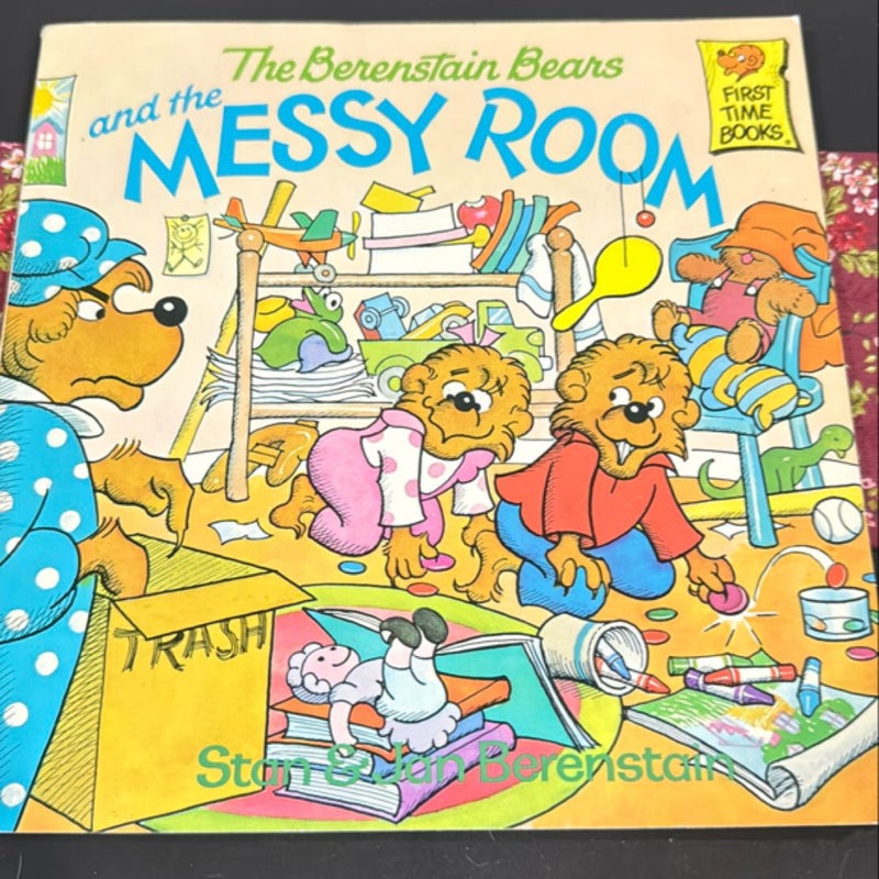 The Berenstain Bears and the Messy Room