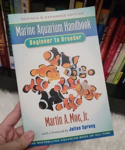 The Marine Aquarium Handbook