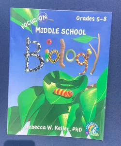 Focus on Middle School Biology Student Textbook (softcover)
