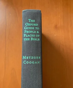 The Oxford Guide to People and Places of the Bible