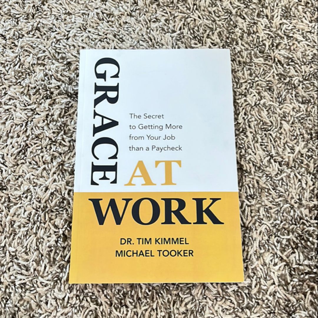 Grace at Work