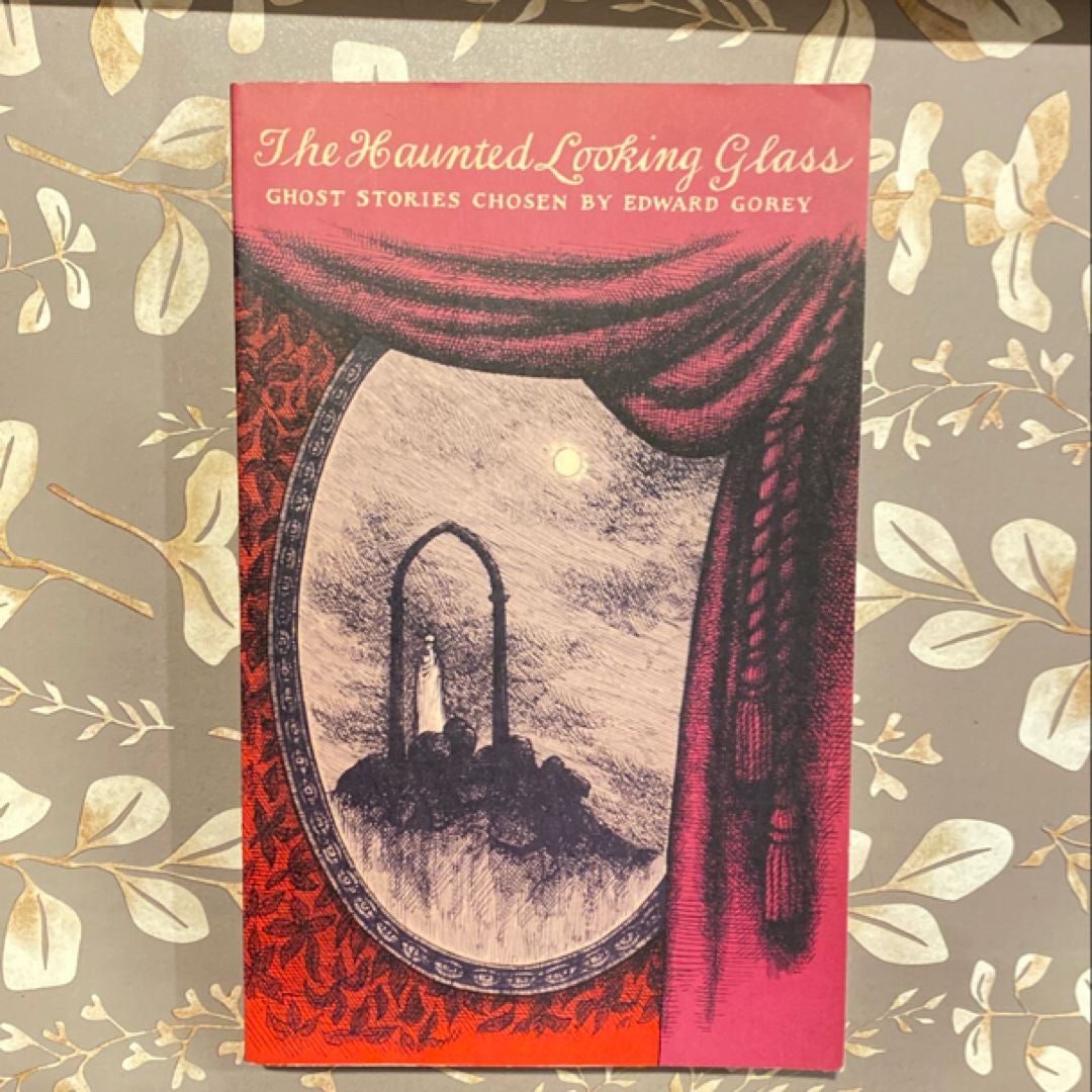 The Haunted Looking Glass