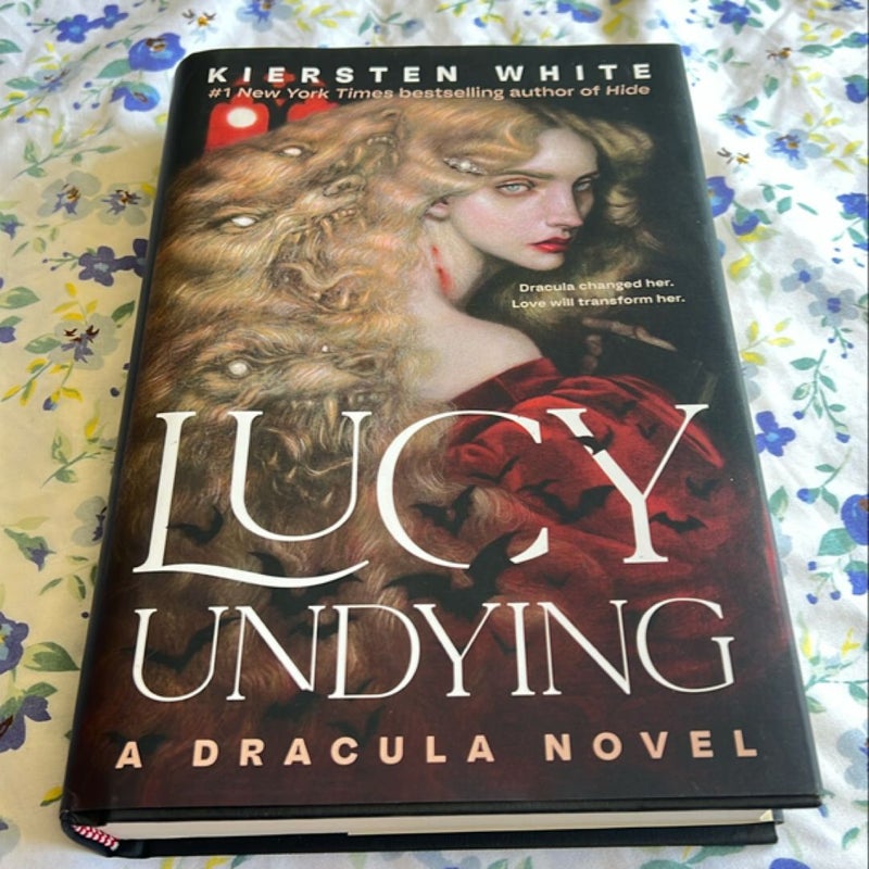 Lucy Undying: a Dracula Novel