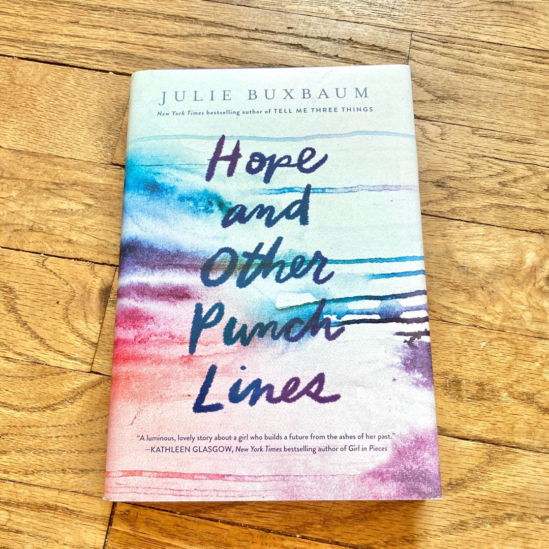 Hope and Other Punch Lines by Julie Buxbaum: 9781524766771