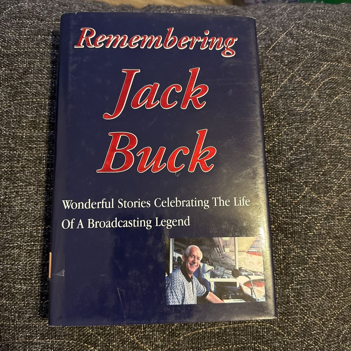 Remembering Jack Buck by Rich Wolfe