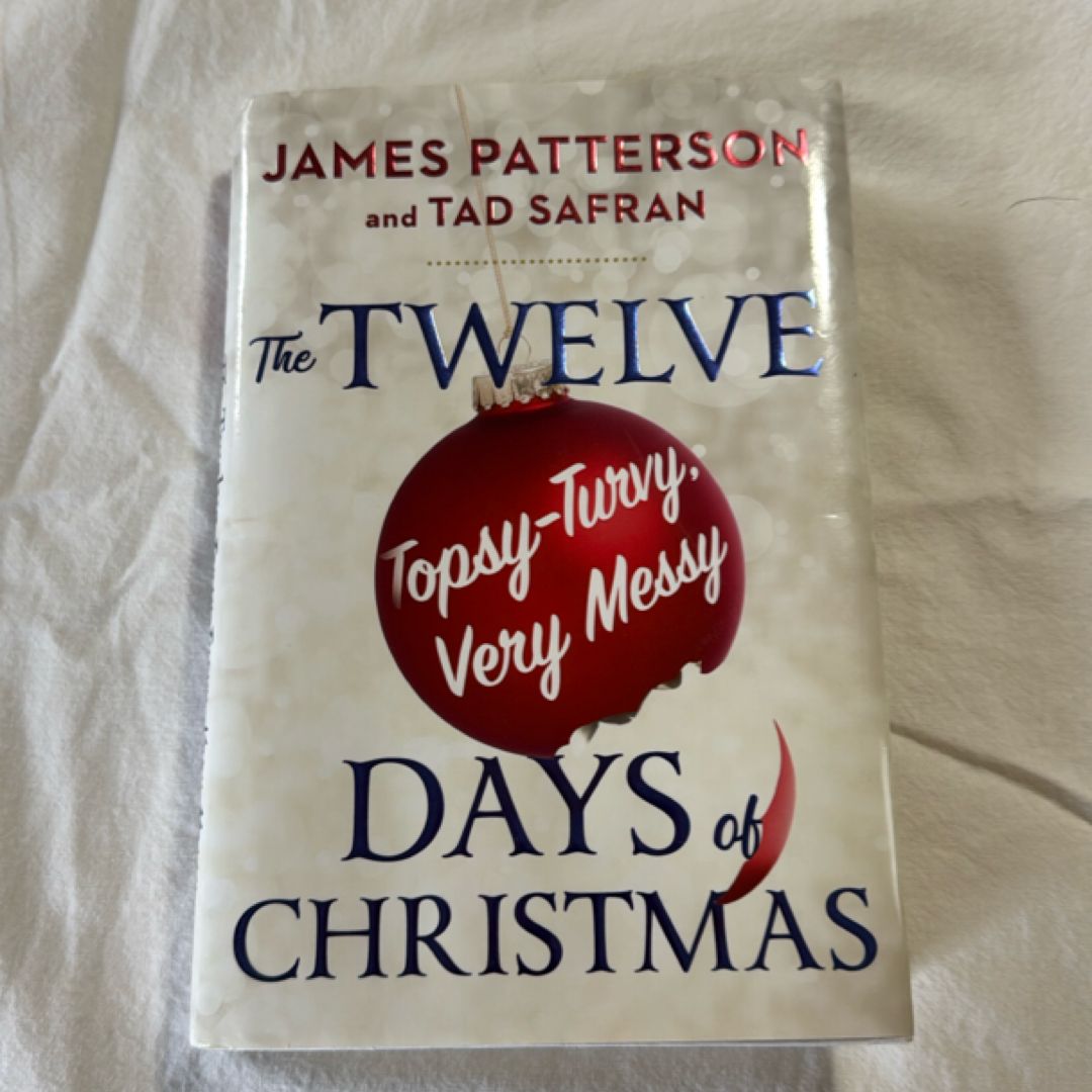 The Twelve Topsy-Turvy, Very Messy Days of Christmas