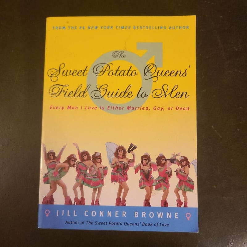 The Sweet Potato Queens' Field Guide to Men