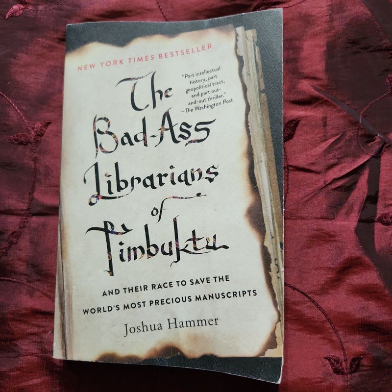 The Bad-Ass Librarians of Timbuktu