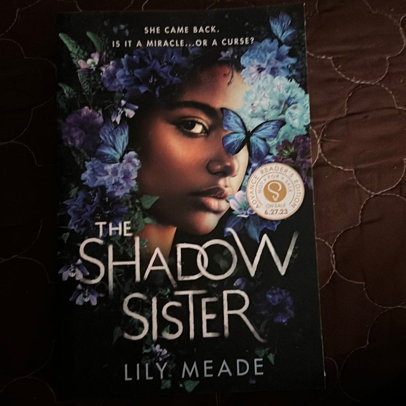 The Shadow Sister (Advanced Readers Copy)