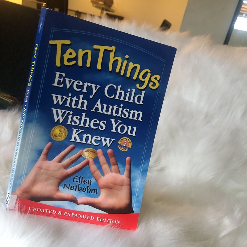 Ten Things Every Child with Autism Wishes You Knew