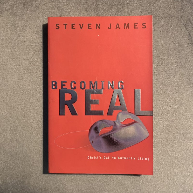 Becoming Real