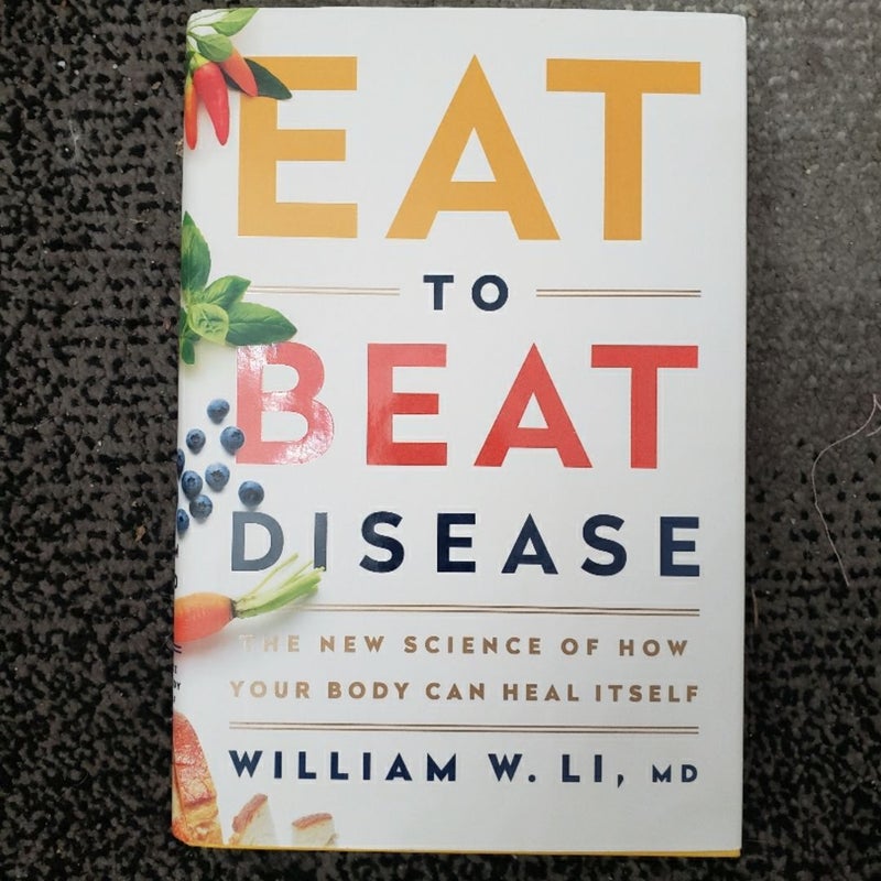 Eat to Beat Disease