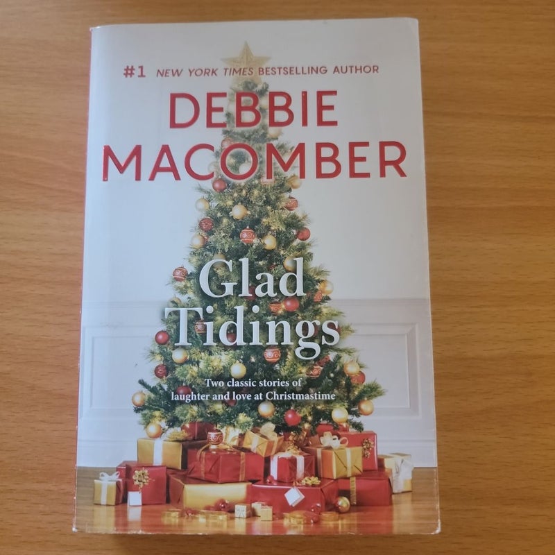 Glad Tidings (2 Books in 1)