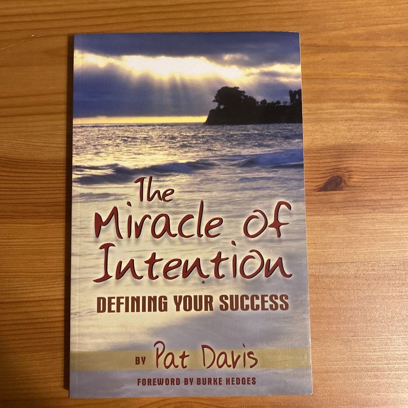 The Miracle of Intention