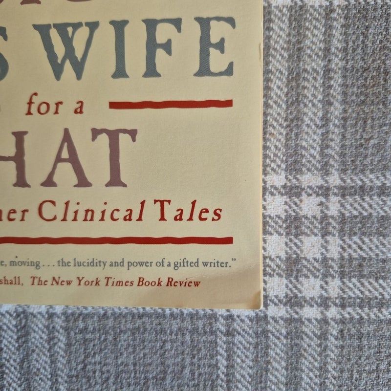 The Man Who Mistook His Wife for a Hat