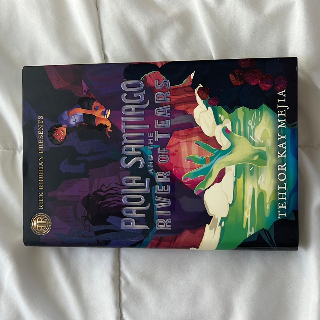 Paola Santiago and the River of Tears (a Paola Santiago Novel)