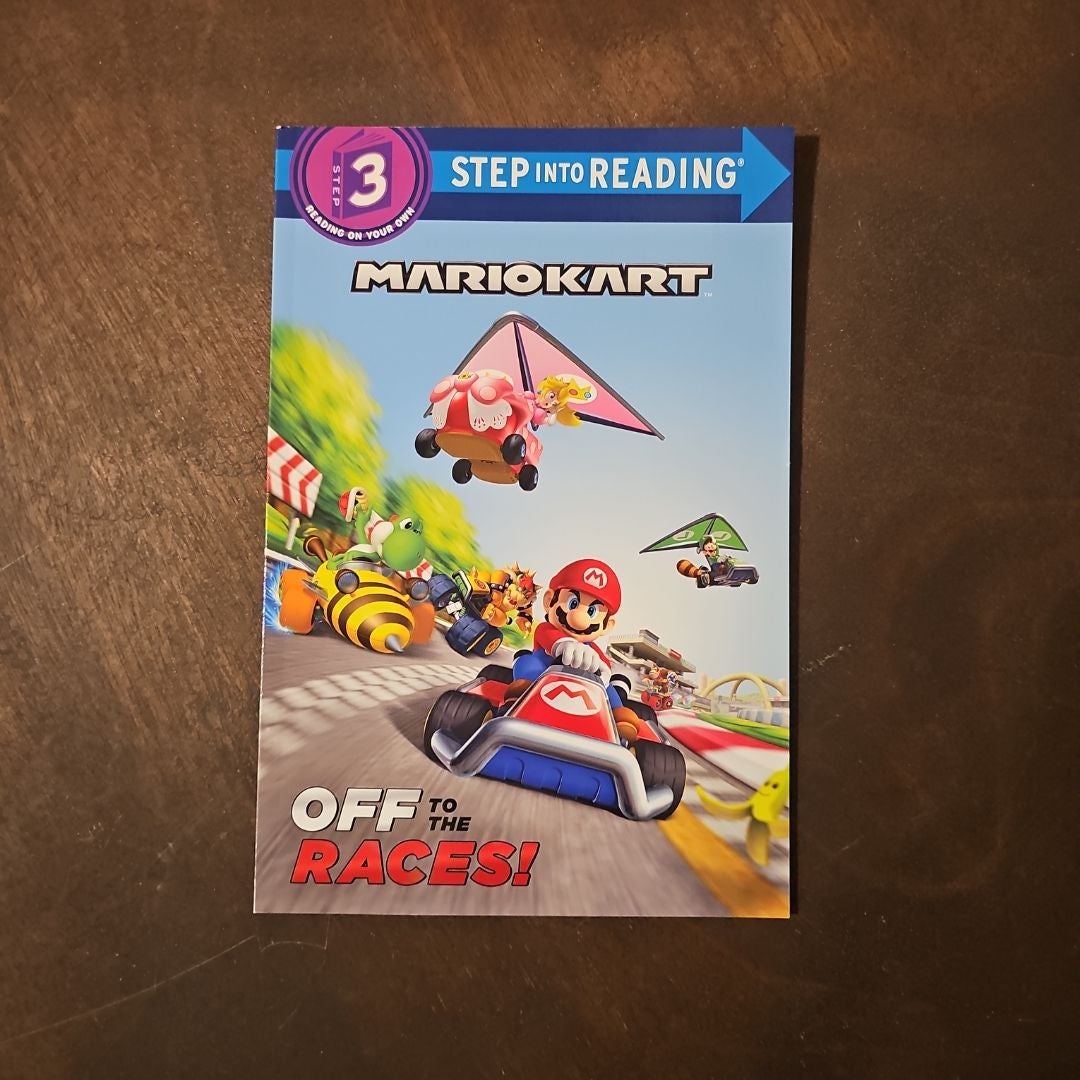 Mario Kart: off to the Races! (Nintendo® Mario Kart)
