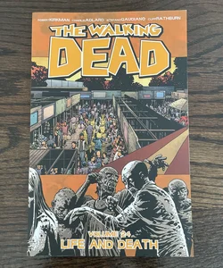 The Walking Dead Life and Death, Vol. 24