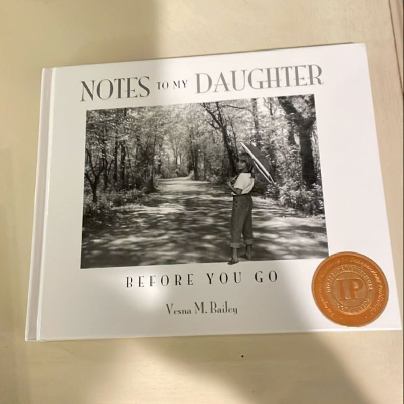 Notes to My Daughter